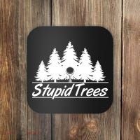 Funny Golfer Stupid Trees Coaster thumb 0