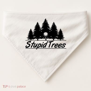 Funny Golfer Stupid Trees USA-Made Doggie Bandana