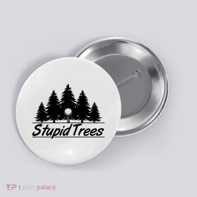 Funny Golfer Stupid Trees Button