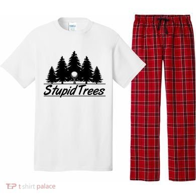 Funny Golfer Stupid Trees Pajama Set