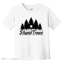 Funny Golfer Stupid Trees Toddler T-Shirt thumb 0