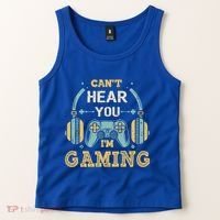Funny Gamer Saying I CanT Hear You IM Gaming Cool Gift Tank Top thumb 2