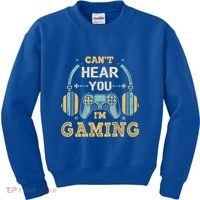Funny Gamer Saying I CanT Hear You IM Gaming Cool Gift Kids Sweatshirt thumb 0