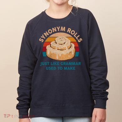 Funny Gift Synonym Rolls English Teacher Student Retro Women's Sweatshirt