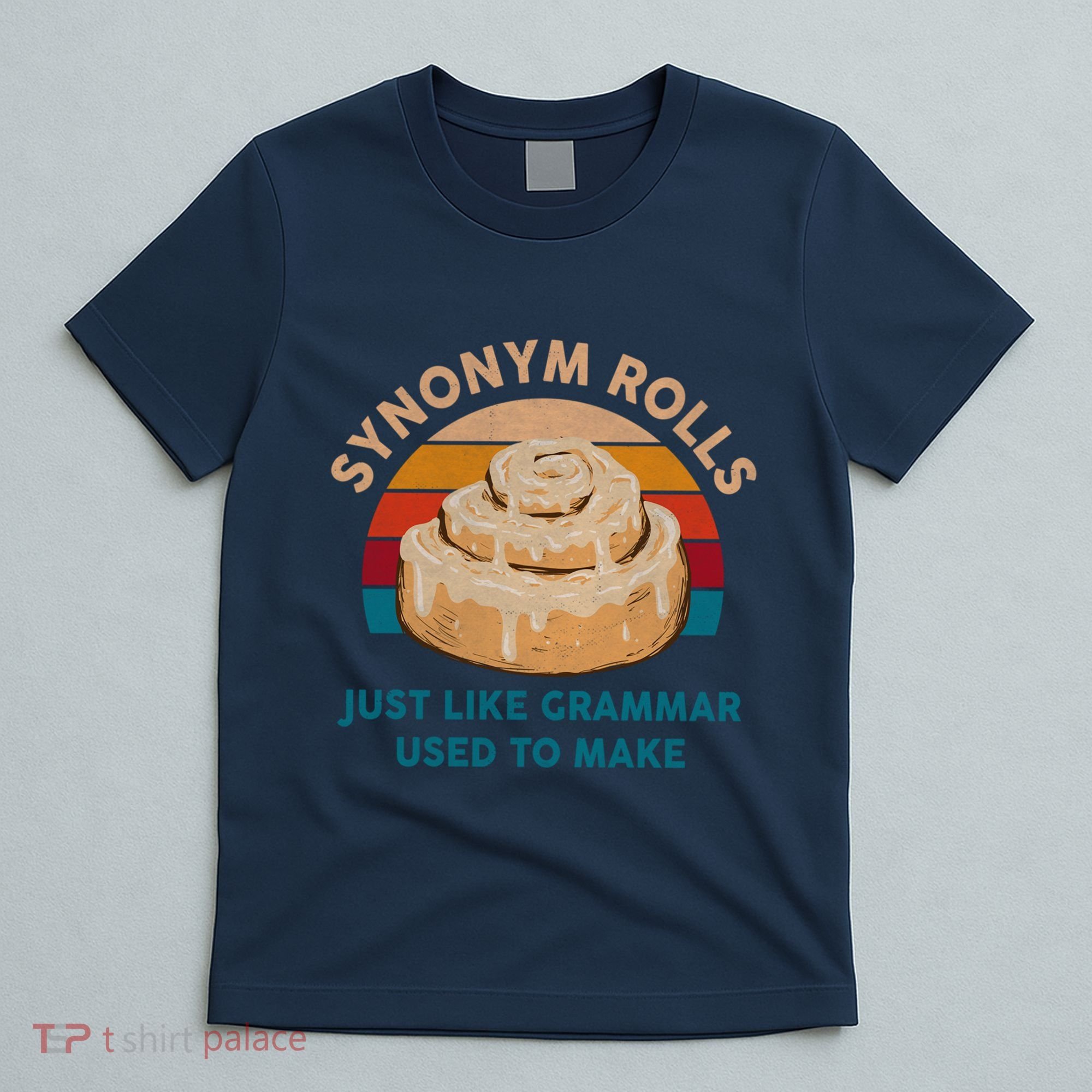 Funny Gift Synonym Rolls English Teacher Student Retro T-Shirt
