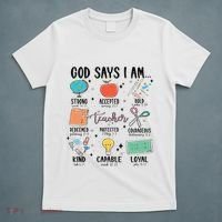 Funny God Says I Am Teacher Bible Verse Christian Teacher Teacher God Says T-Shirt thumb 5