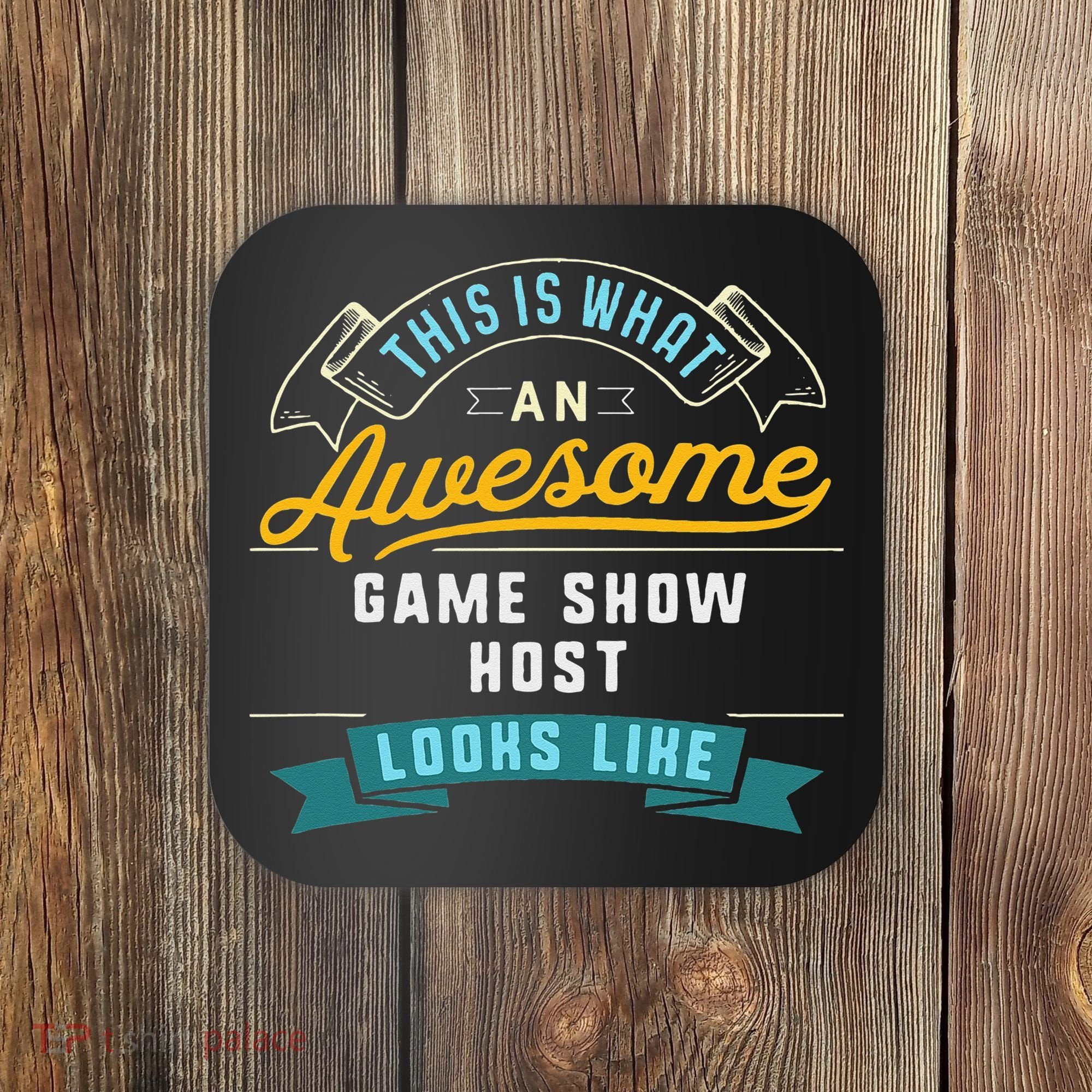 Funny Game Show Host Awesome Job Occupation Graduation Coaster