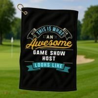 Funny Game Show Host Awesome Job Occupation Graduation Golf Towel thumb 1
