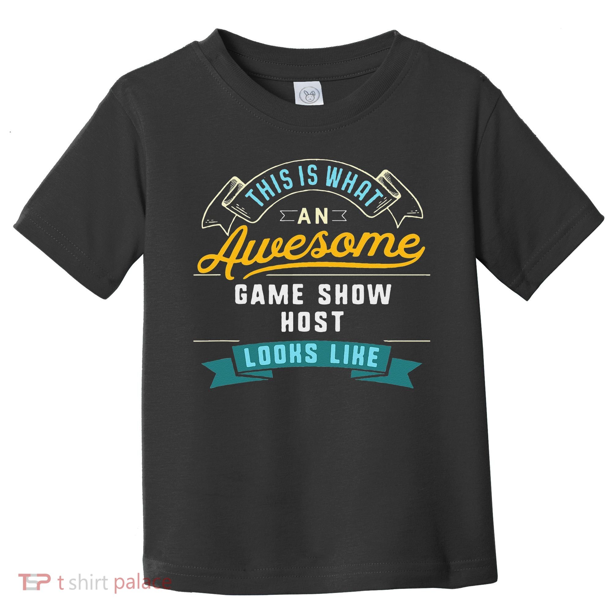 Funny Game Show Host Awesome Job Occupation Graduation Toddler T-Shirt