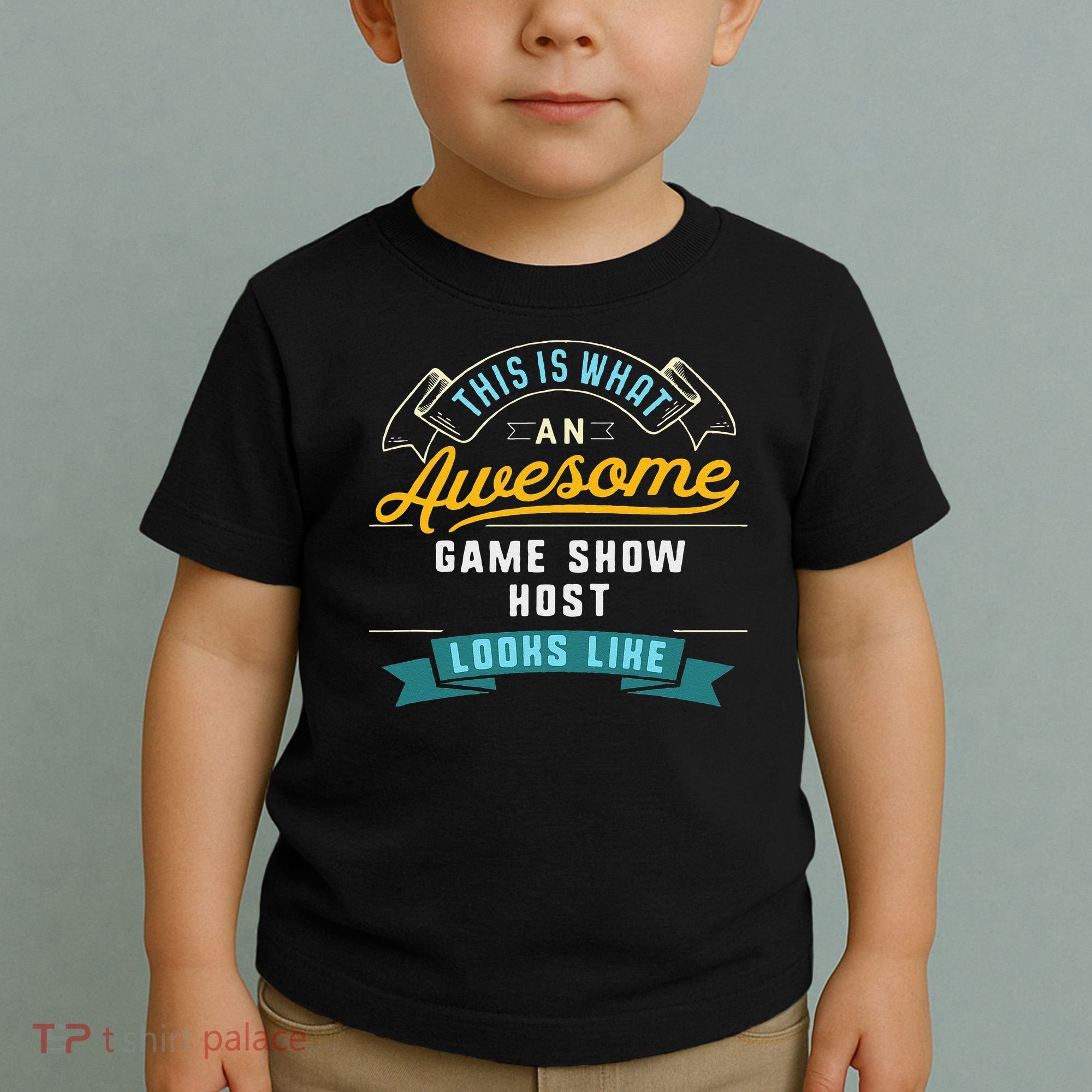 Funny Game Show Host Awesome Job Occupation Graduation Toddler T-Shirt