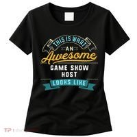 Funny Game Show Host Awesome Job Occupation Graduation Women's T-Shirt thumb 0