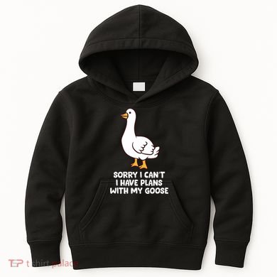Funny Goose Sorry I CanT I Have Plans With My Goose Kids Hoodie