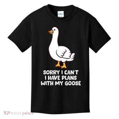 Funny Goose Sorry I CanT I Have Plans With My Goose Kids T-Shirt