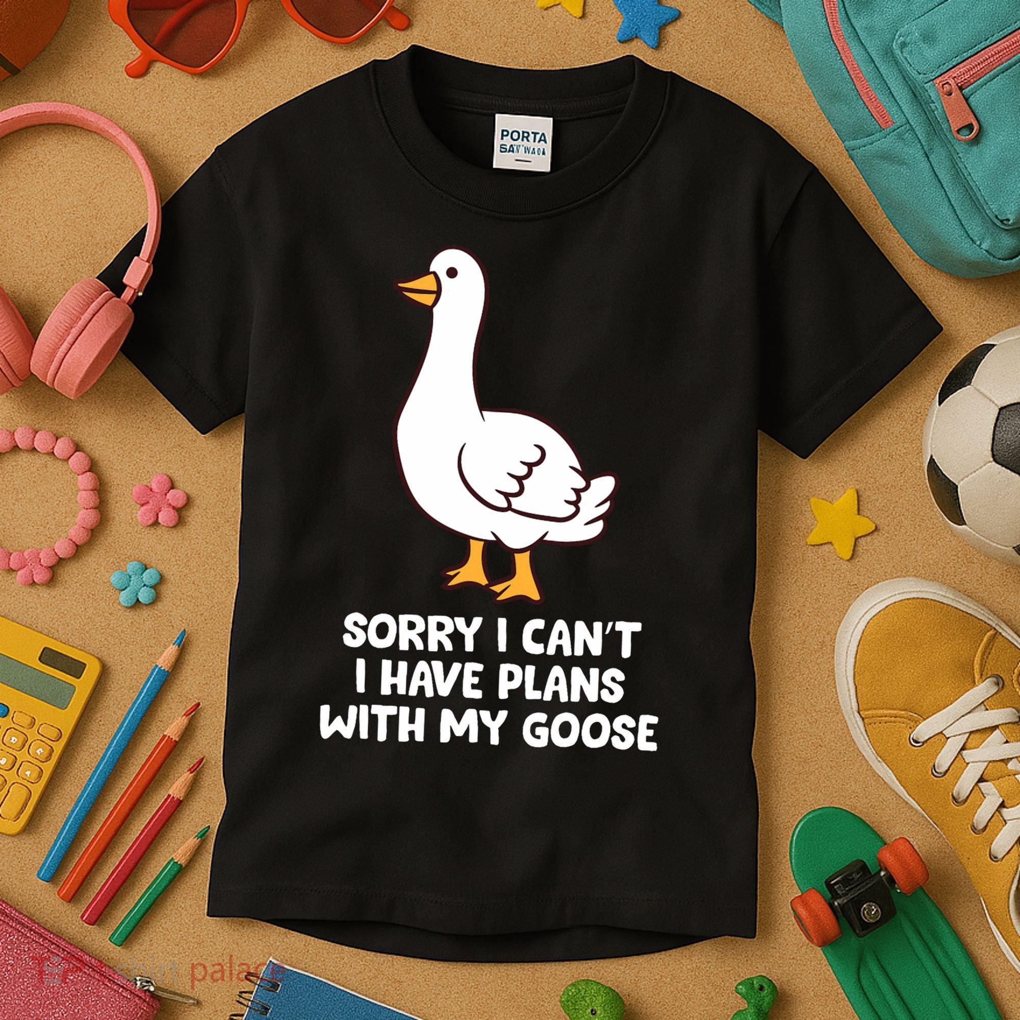 Funny Goose Sorry I CanT I Have Plans With My Goose Kids T-Shirt