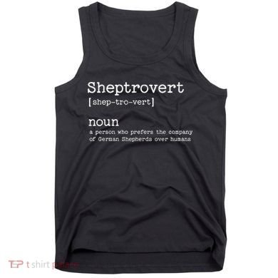 Funny German Shepherd Dog Tank Top