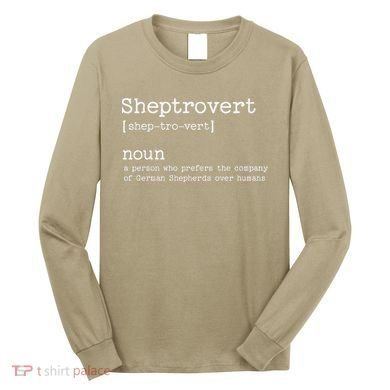 Funny German Shepherd Dog Long Sleeve Shirt