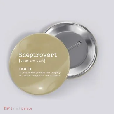 Funny German Shepherd Dog Button