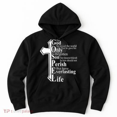 For God So Loved The World That He Gave Hoodie