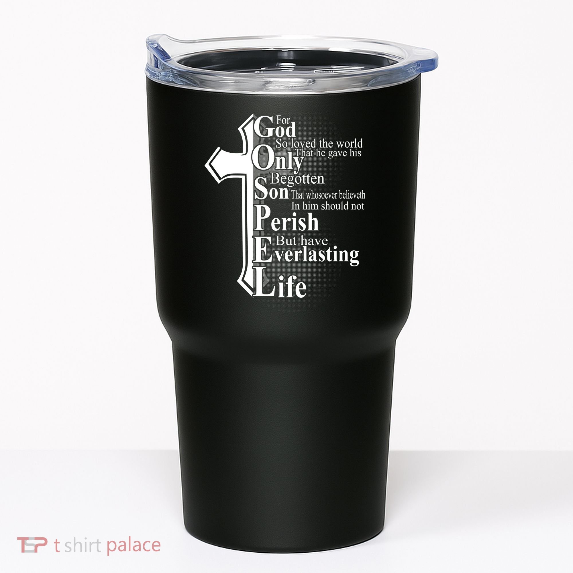 For God So Loved The World That He Gave Tumbler