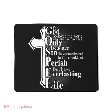 For God So Loved The World That He Gave Mousepad