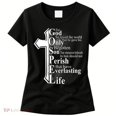 For God So Loved The World That He Gave Women's T-Shirt