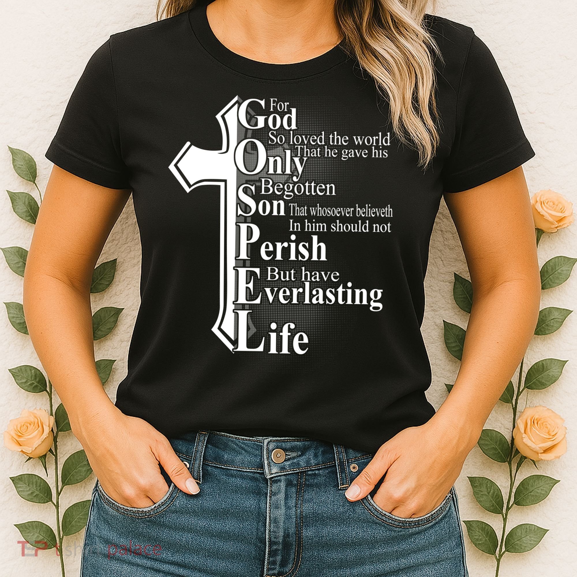 For God So Loved The World That He Gave Women's T-Shirt