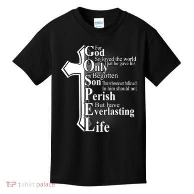 For God So Loved The World That He Gave Kids T-Shirt