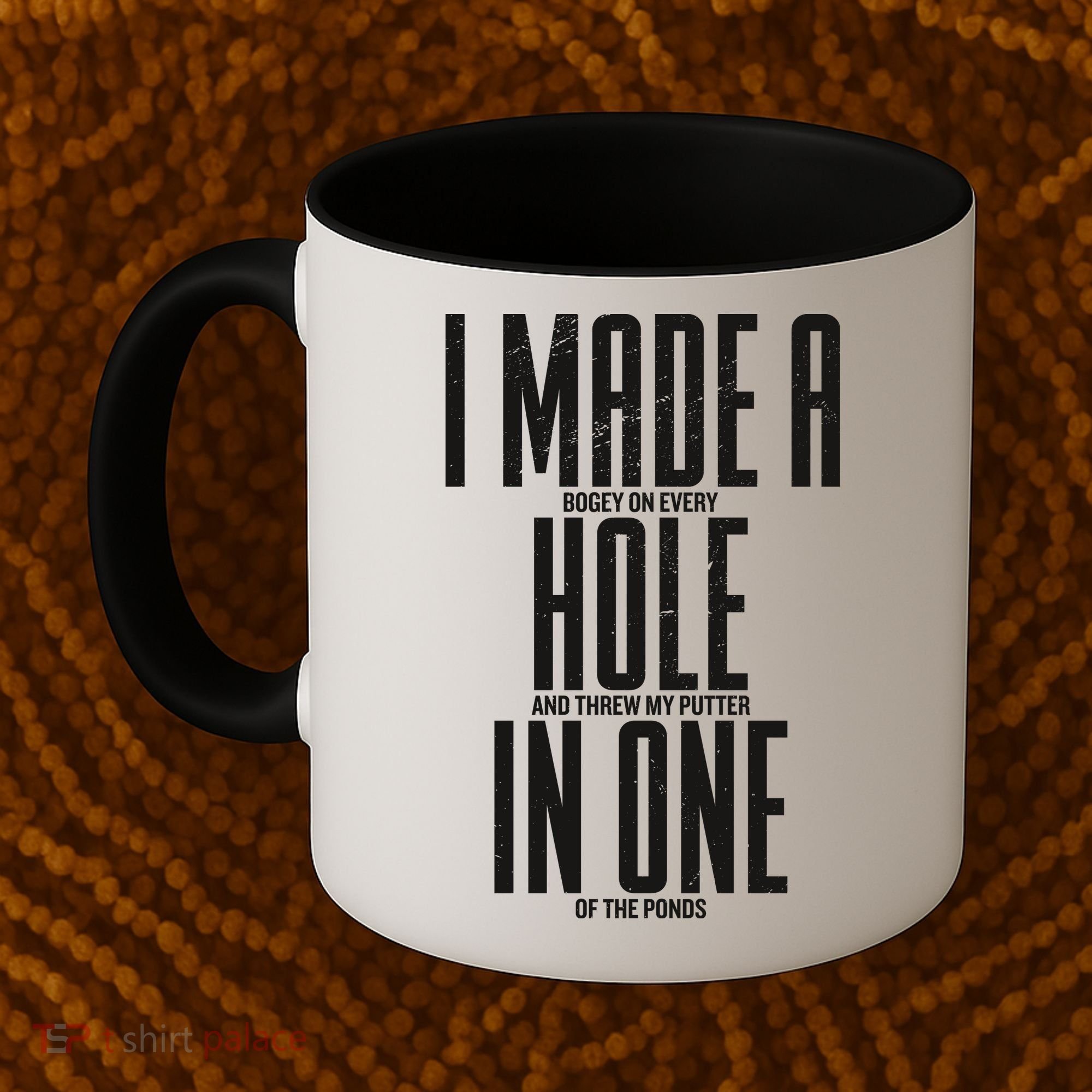 Funny Golf Shirts For Men Women Hole In One Golf Coffee Mug