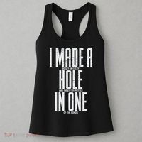 Funny Golf Shirts For Men Women Hole In One Golf Women's Tank Top thumb 3