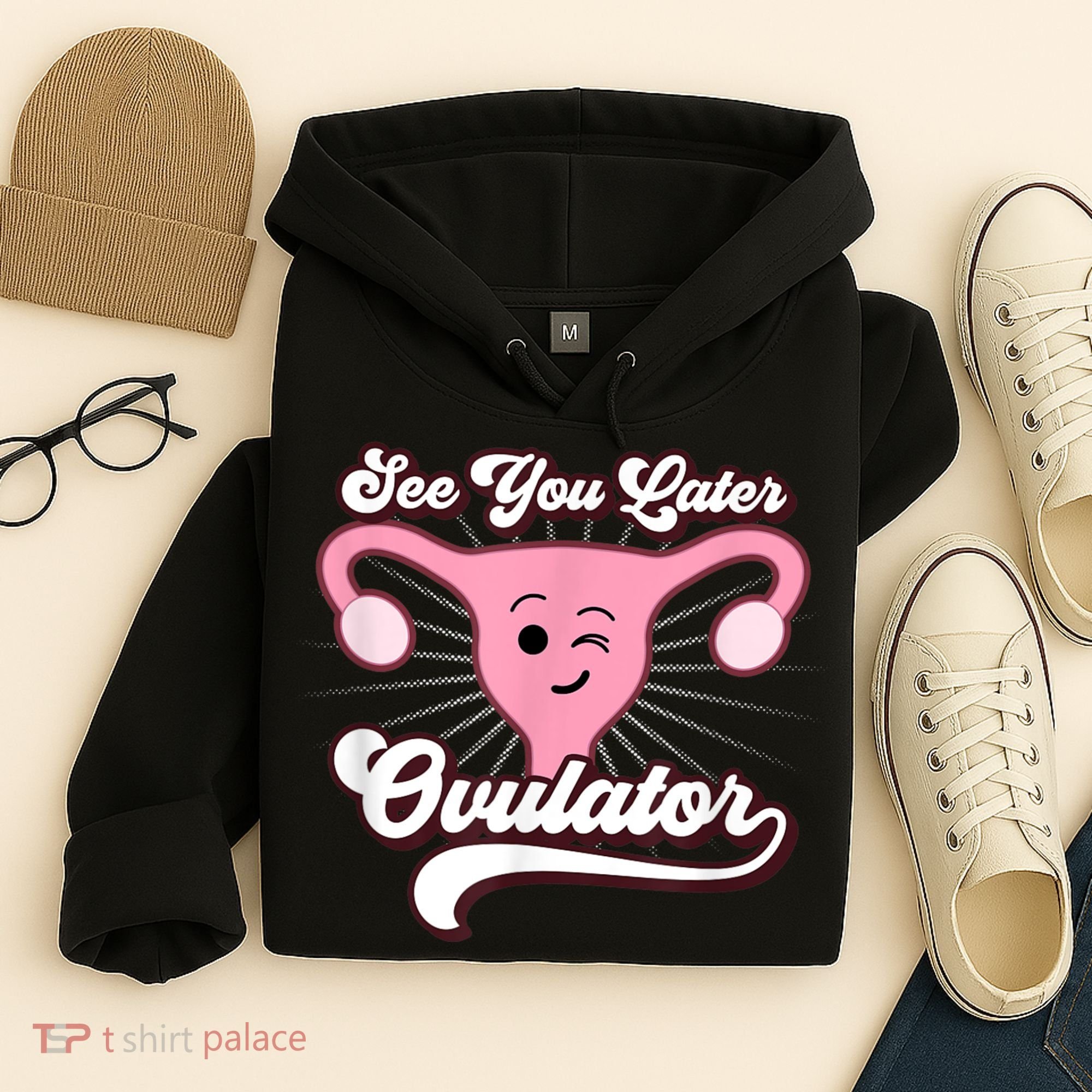 Funny Gift See You Later Ovulator Hysterectomy Hoodie