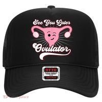 Funny Gift See You Later Ovulator Hysterectomy Hat thumb 0