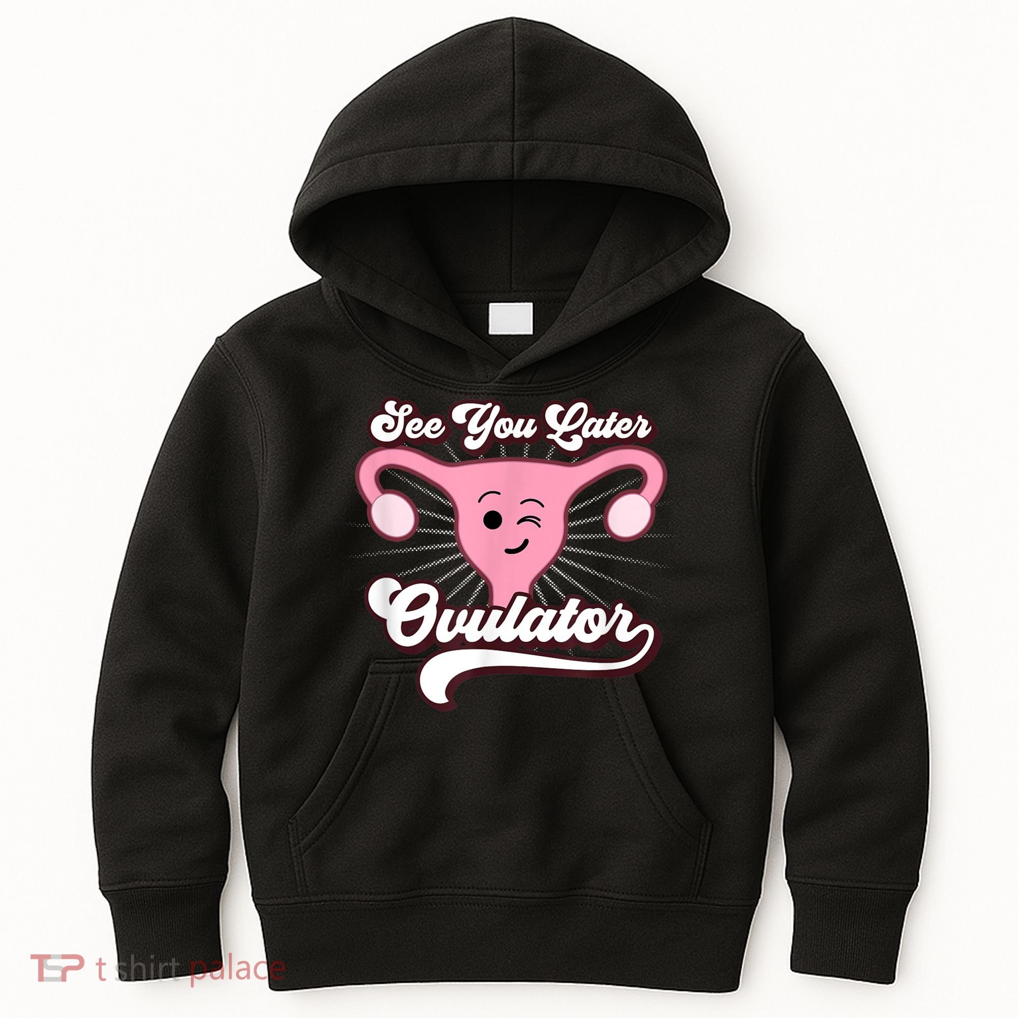 Funny Gift See You Later Ovulator Hysterectomy Kids Hoodie