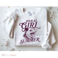 Feral Girl Summer Funny Sweatshirt thumb 2