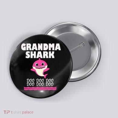 Funny Grandma Shark Gift For Grandma Button