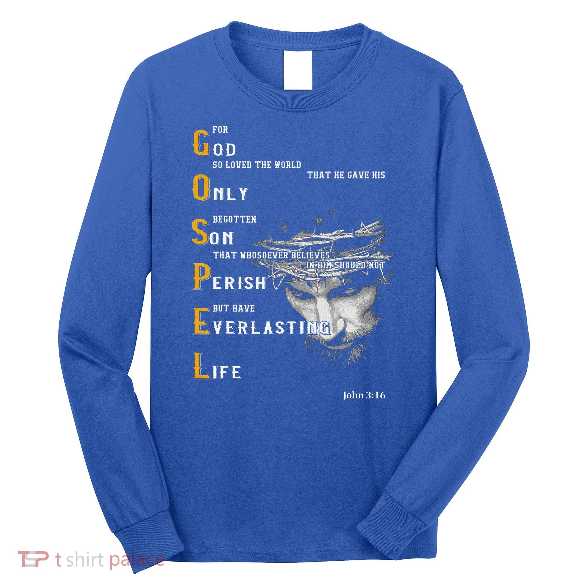 For God So Loved The World Love Jesus Christian Long Sleeve Shirt