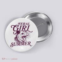 Feral Girl Summer Button thumb 0