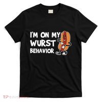 Funny German Sausage I'm on my Wurst Behavior T-Shirt thumb 0