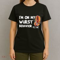 Funny German Sausage I'm on my Wurst Behavior T-Shirt thumb 4