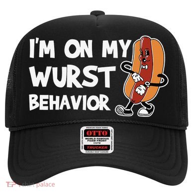 Funny German Sausage I'm on my Wurst Behavior Hat