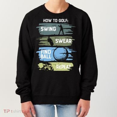 Funny Golf Swing Swear Findball Repeat Women's Sweatshirt