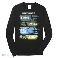 Funny Golf Swing Swear Findball Repeat Long Sleeve Shirt thumb 0