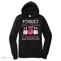 Forget Glass Slippers Bowling Shoes Bowler Women Women's Hoodie thumb 0