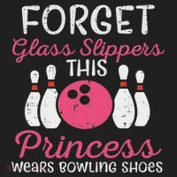 Forget Glass Slippers Bowling Shoes Bowler Women Tumbler thumb 3