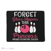 Forget Glass Slippers Bowling Shoes Bowler Women Mousepad thumb 0