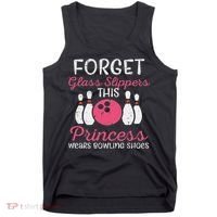 Forget Glass Slippers Bowling Shoes Bowler Women Tank Top thumb 0
