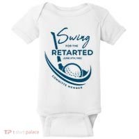 Funny Golf Sayings Swing For The Retarded Baby Bodysuit thumb 0