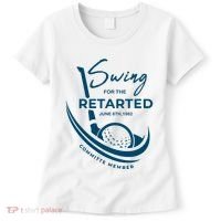 Funny Golf Sayings Swing For The Retarded Women's T-Shirt thumb 0