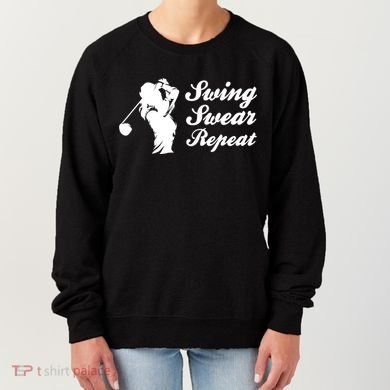 Funny Golf Swing Swear Repeat Female Golfer Version Women's Sweatshirt