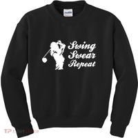 Funny Golf Swing Swear Repeat Female Golfer Version Kids Sweatshirt thumb 0