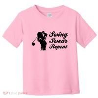 Funny Golf Swing Swear Repeat Female Golfer Version Toddler T-Shirt thumb 0